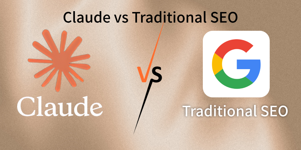 Claude vs Traditional SEO